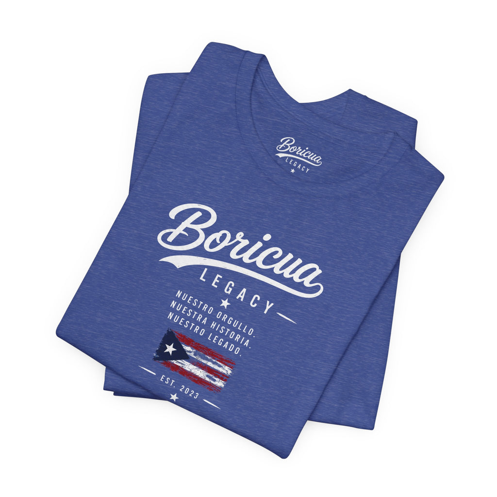 Boricua Legacy T-Shirt — Puerto Rican Pride Tee with Flag and Spanish Motto