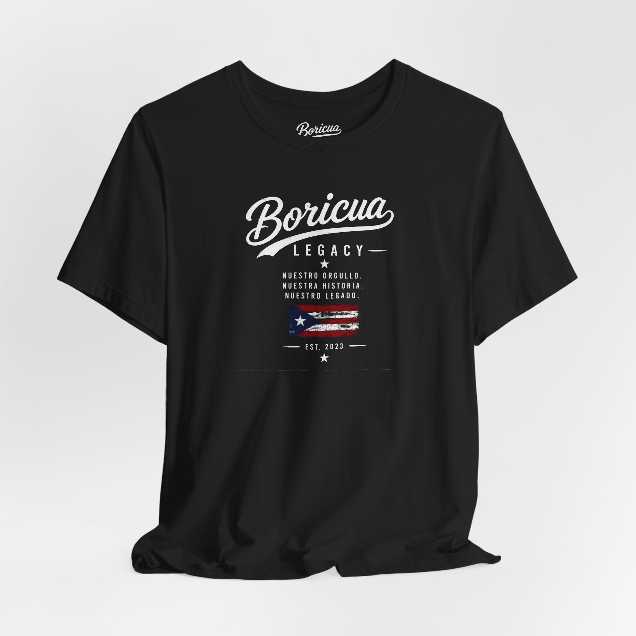Boricua Legacy T-Shirt — Puerto Rican Pride Tee with Flag and Spanish Motto