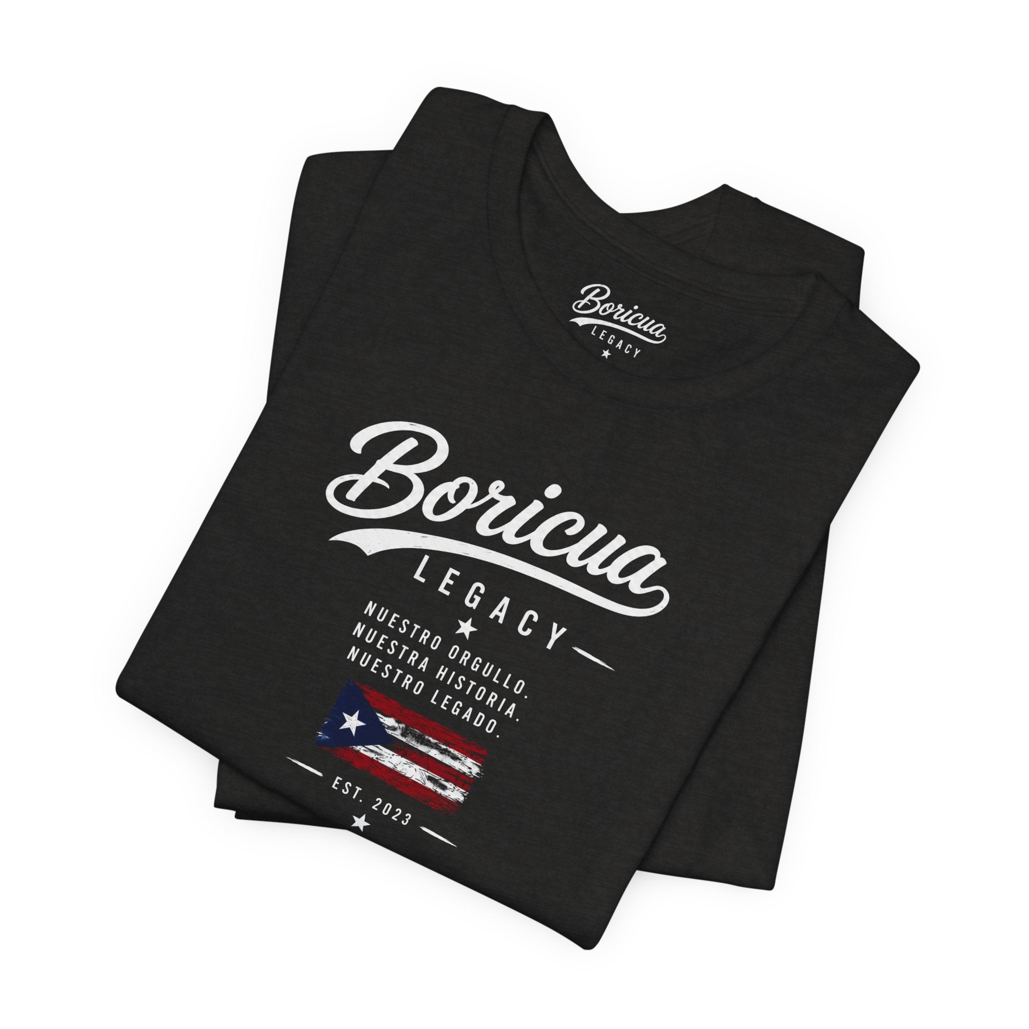 Boricua Legacy T-Shirt — Puerto Rican Pride Tee with Flag and Spanish Motto