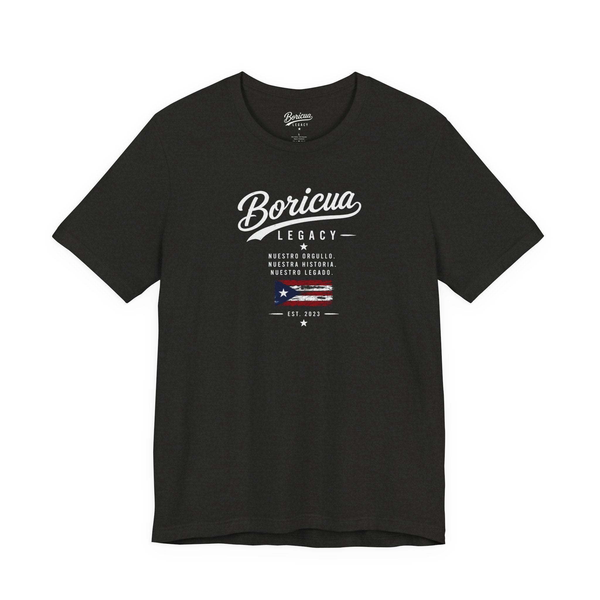 Boricua Legacy T-Shirt — Puerto Rican Pride Tee with Flag and Spanish Motto